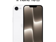 曝iPhone 16E将在2025年推出 场景实机已经准备好