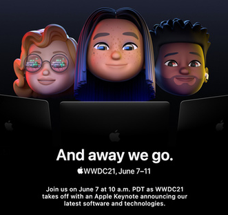 WWDC2021暗藏了什么玄机？会有哪些新品？